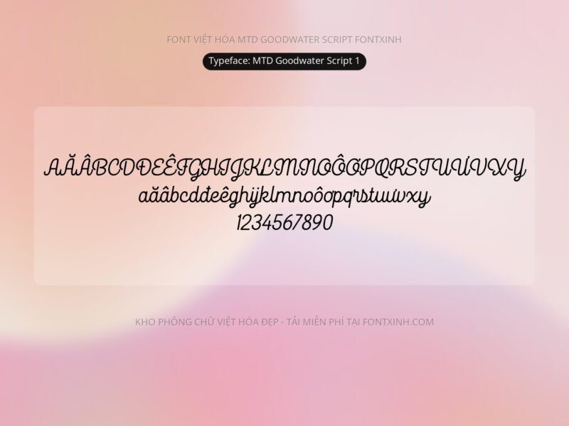 Font MTD Goodwater Font Xinh