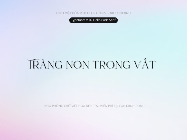 Font MTD Hello Paris Font Xinh