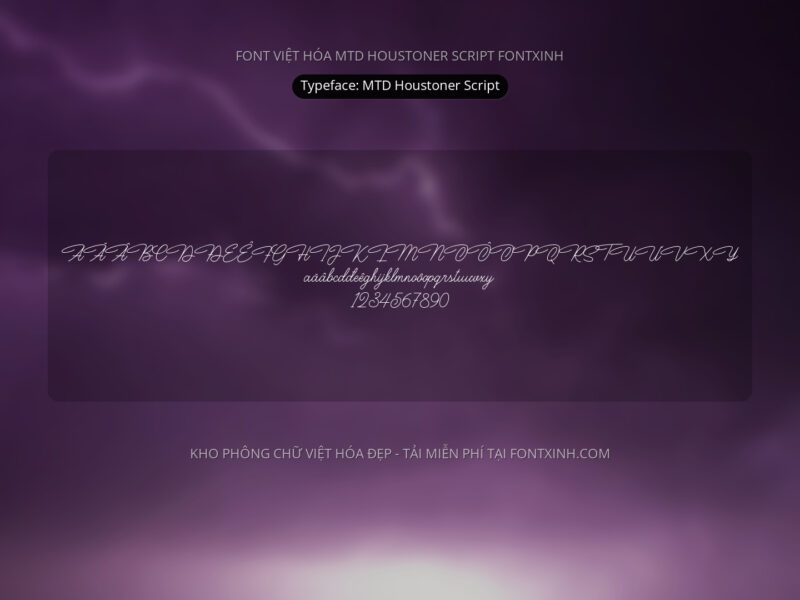 Font MTD Houstoner Script Font Xinh