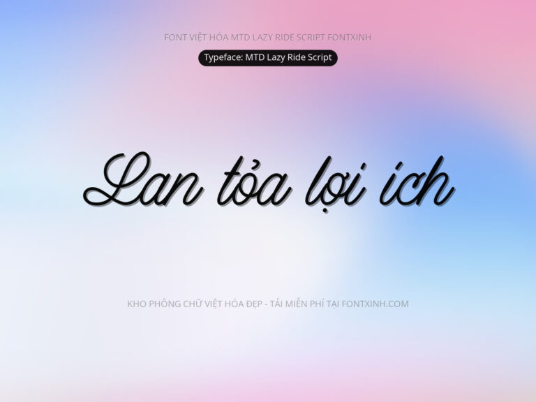 Font MTD Lazy Ride Script Font Xinh