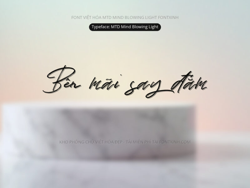 Font MTD Mind Blowing Light Font Xinh