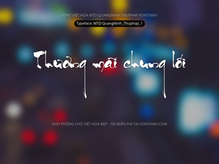 Font Thư Pháp Quang Ninh Font Xinh