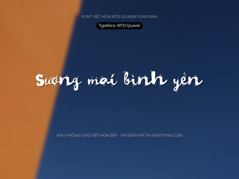 Font MTD MTD Quaver Font Xinh