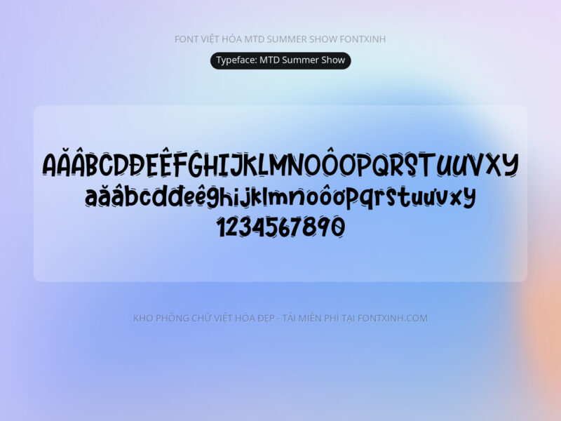 Font MTD Summer Show Font Xinh