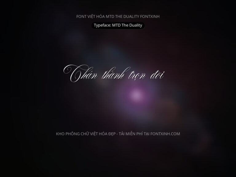 Font MTD The Duality Font Xinh
