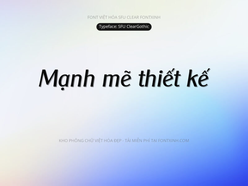 Font SFU Clear Font Xinh
