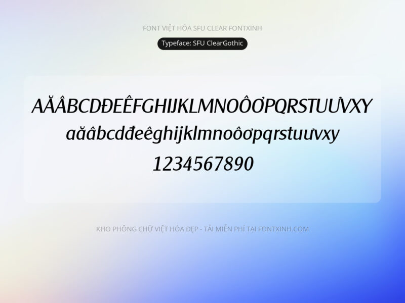 Font SFU Clear Font Xinh