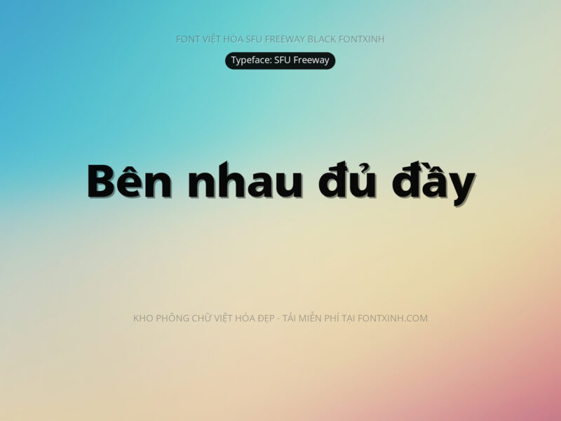 Font SFU Freeway Font Xinh