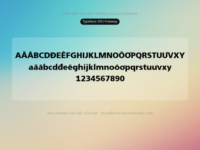 Font SFU Freeway Font Xinh