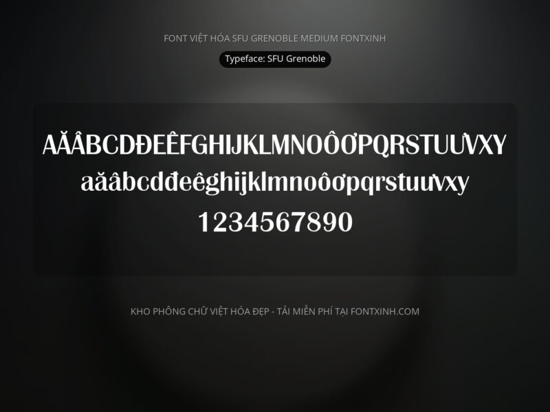 Font SFU Grenoble Font Xinh