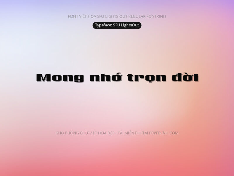 Font SFU LightsOut Font Xinh