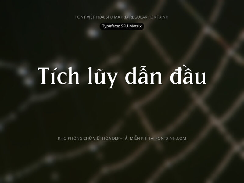 Font SFU Matrix Font Xinh