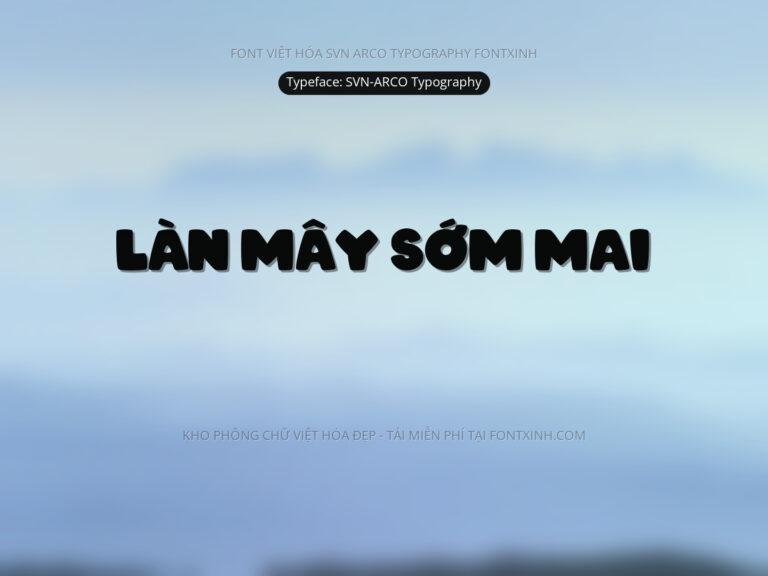 Font SVN ARCOTypography Font Xinh