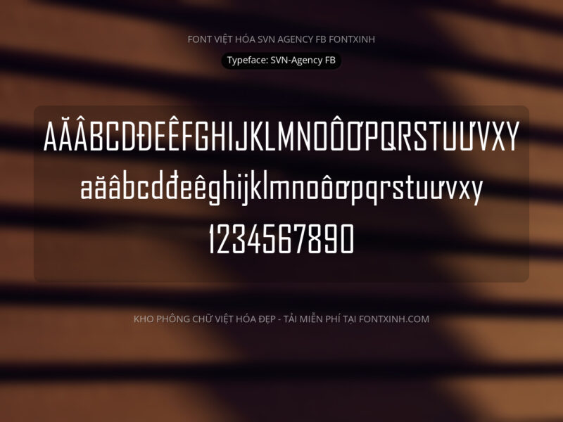 Font SVN Agency FB Font Xinh