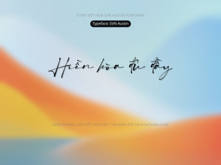 Font SVN Austin Font Xinh