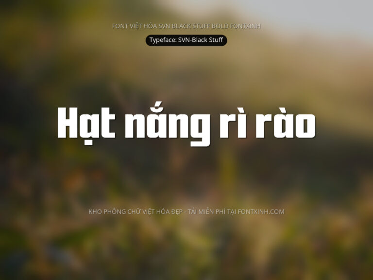 Font SVN Black Stuff Bold Font Xinh