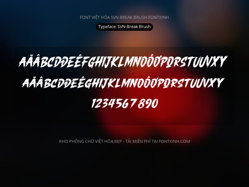 Font SVN BreakBrush Font Xinh