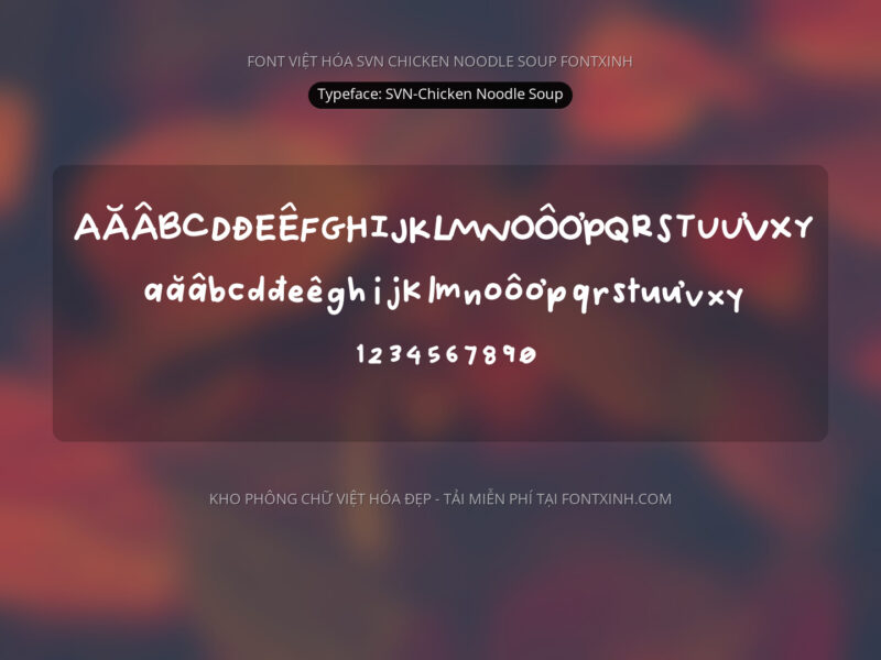 Font SVN ChickenNoodleSoup Font Xinh