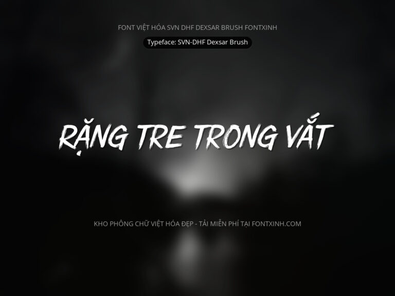 Font SVN Dexsar Brush Font Xinh