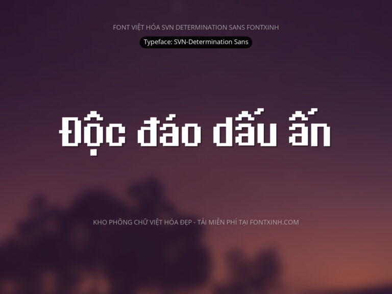 Font SVN DeterminationSans Font Xinh