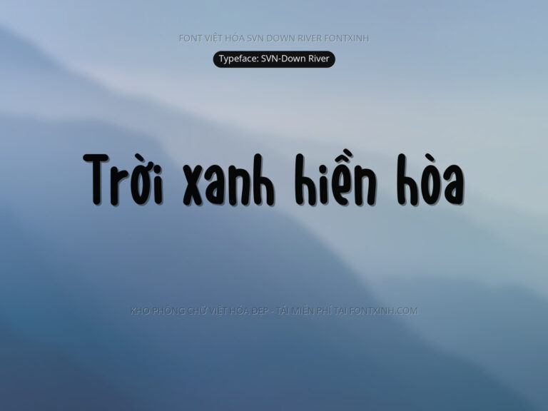 Font SVN DownRiver Font Xinh
