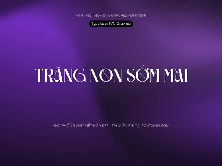 Font SVN Gravhez Font Xinh