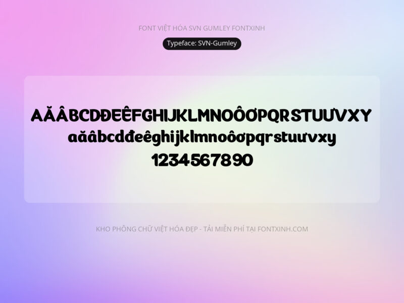 Font SVN Gumley Font Xinh