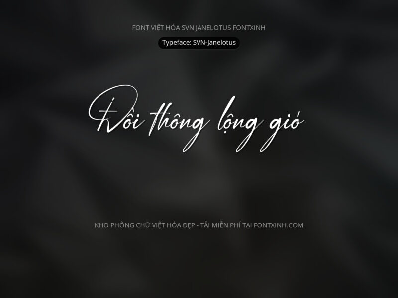 Font SVN Janelotus Font Xinh