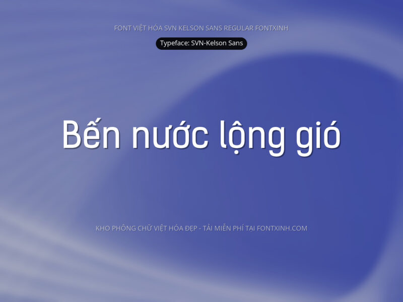 Font SVN KelsonSans Font Xinh