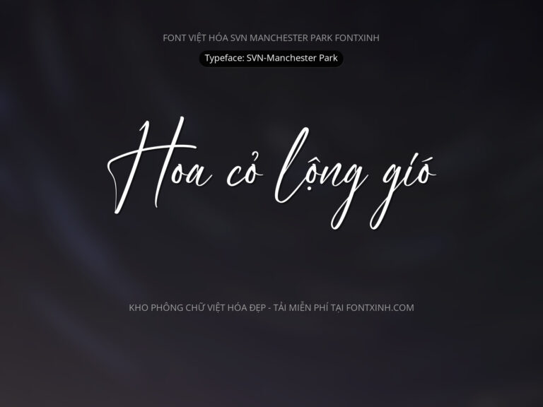 Font SVN ManchesterPark Font Xinh