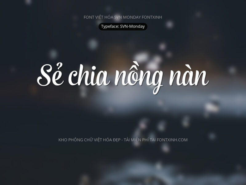 Font SVN Monday Font Xinh