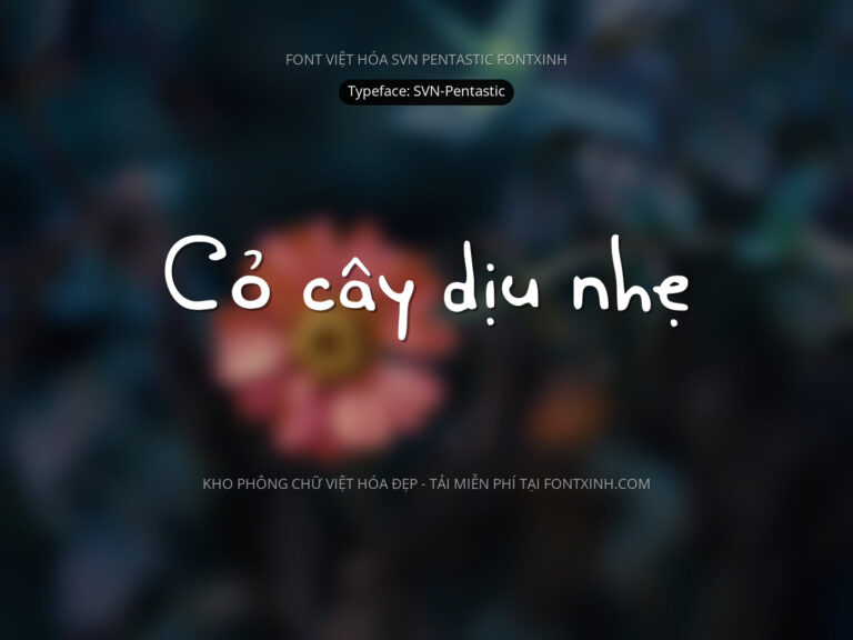 Font SVN Pentastic Font Xinh