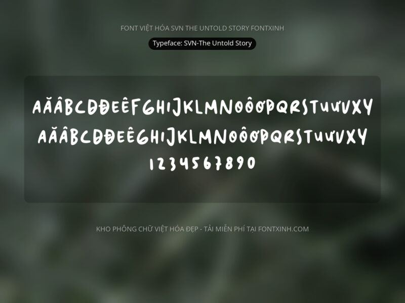 Font SVN TheUntoldStory Font Xinh