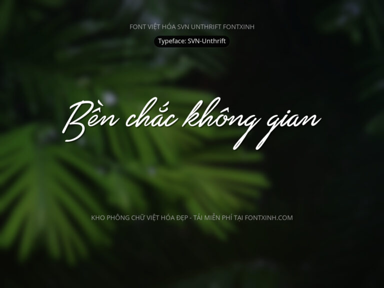 Font SVN Unthrift Font Xinh