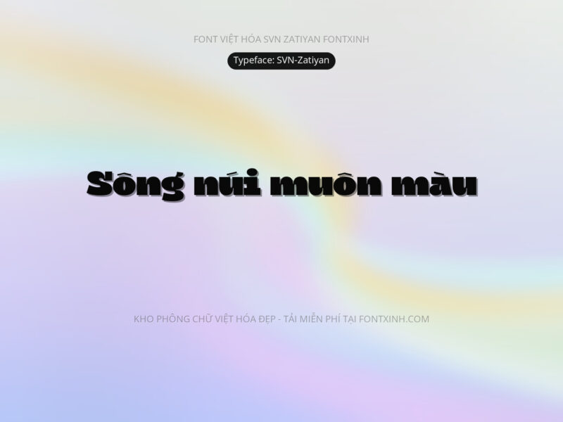 Font SVN Zatiyan Font Xinh