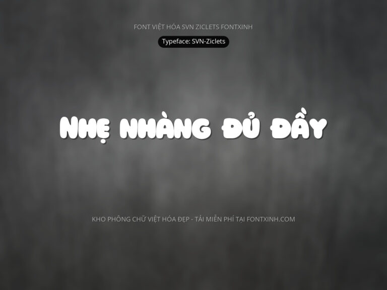 Font SVN Ziclets Font Xinh