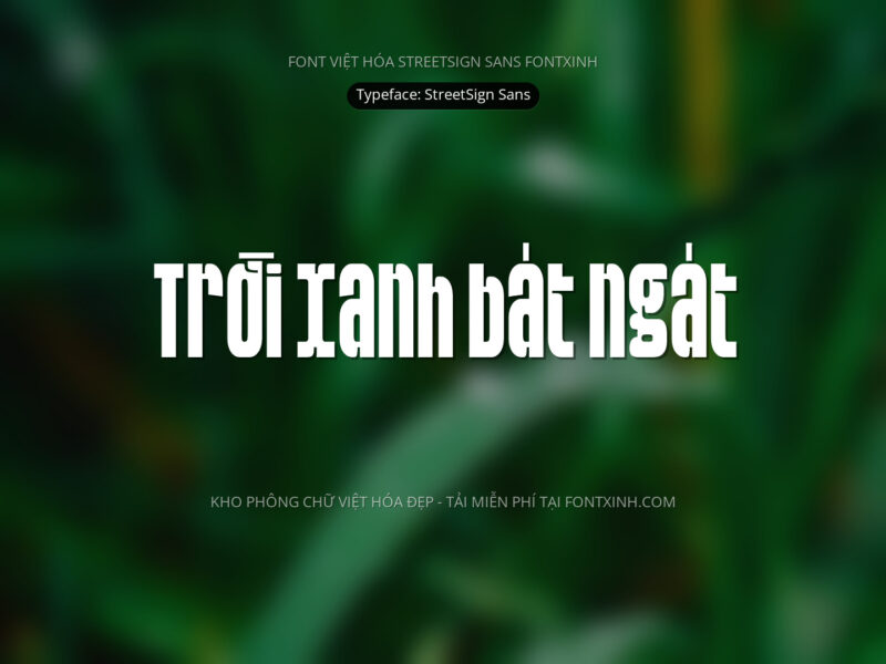 Font Streetsign Sans Font Xinh