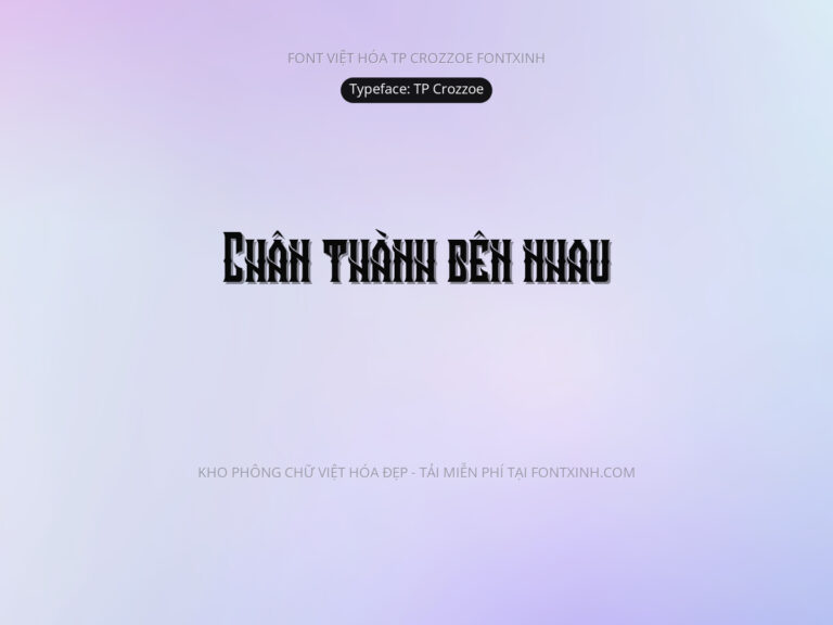 Font TP Crozzoe Font Xinh