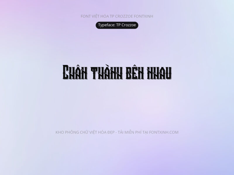 Font TP Crozzoe Font Xinh