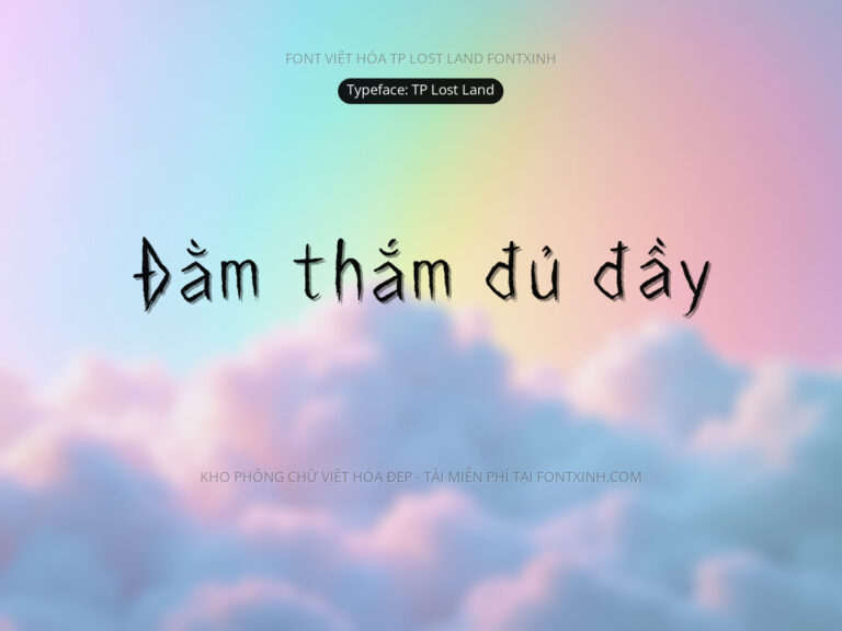 Font TP Lost Land Font Xinh