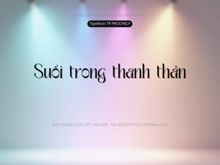 Font TP PROCHELY Font Xinh