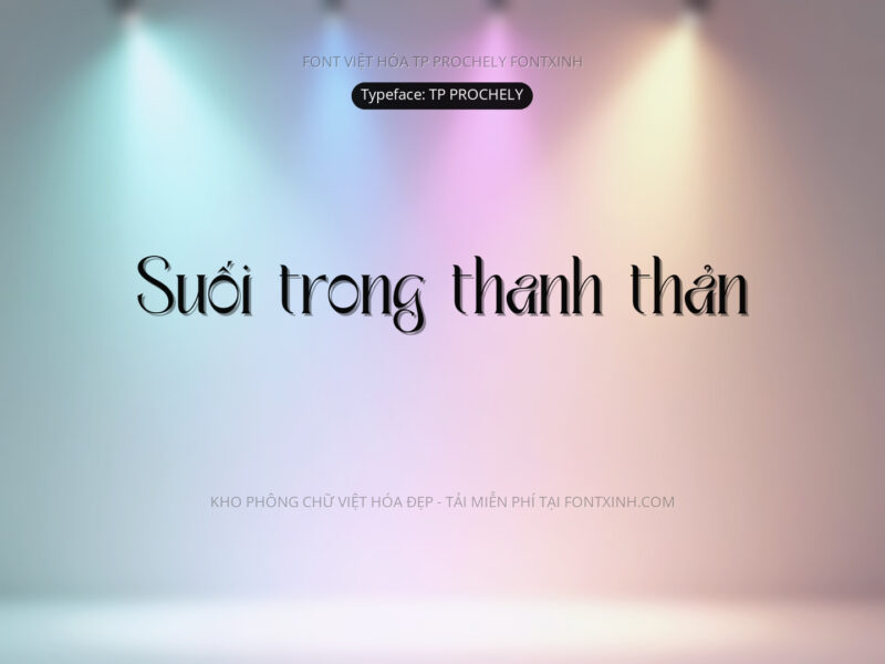 Font TP PROCHELY Font Xinh