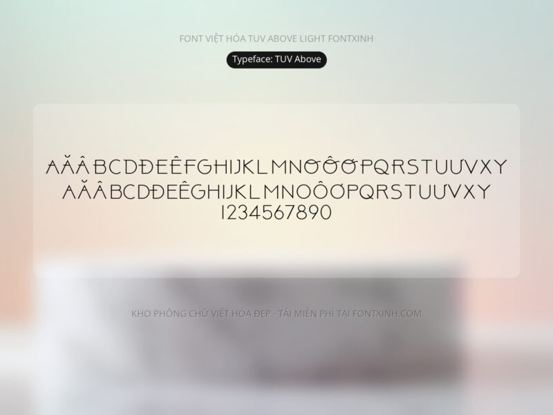 Font TUV Above Font Xinh