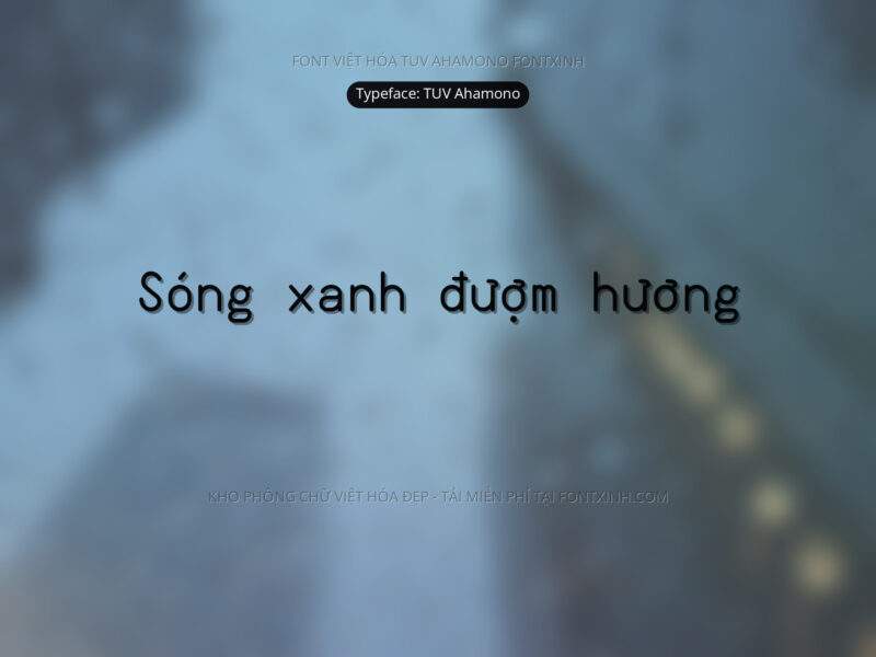 Font TUV Ahamono Font Xinh