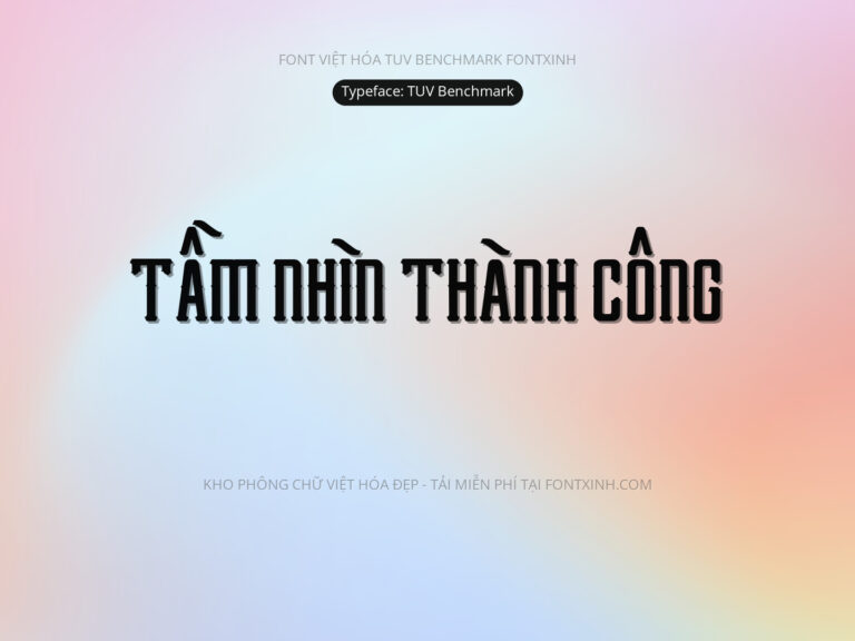 Font TUV Benchmark Font Xinh