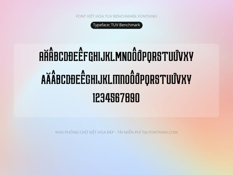 Font TUV Benchmark Font Xinh