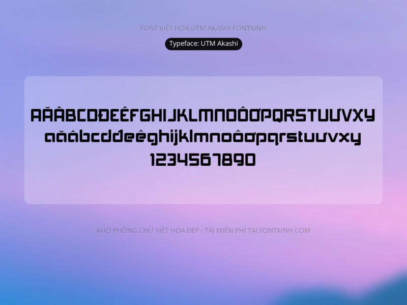 Font UTM Akashi Font Xinh