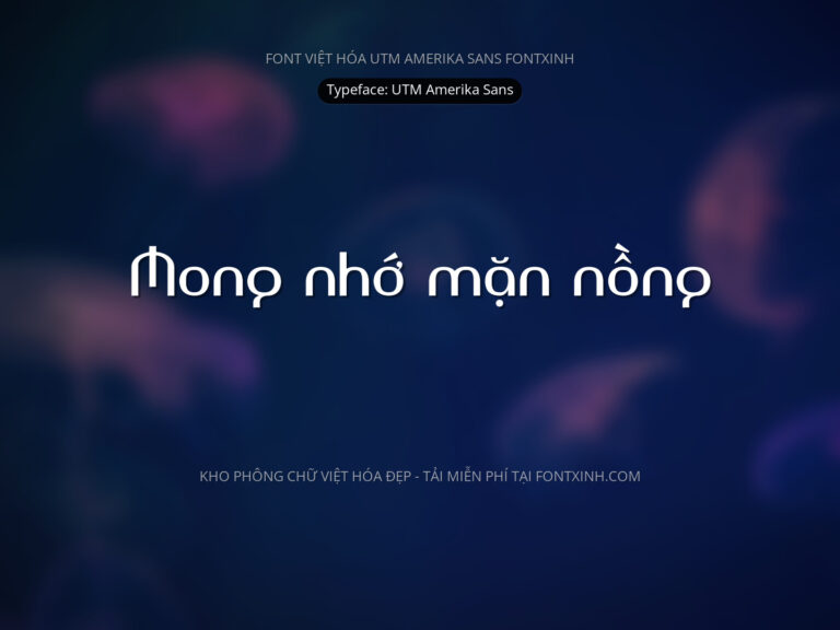 Font UTM Amerika Sans Font Xinh