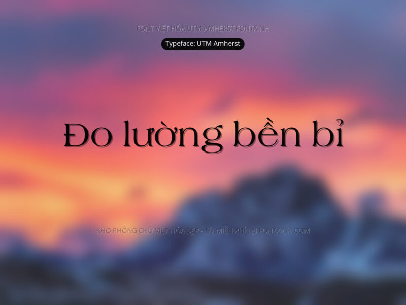 Font UTM Amherst Font Xinh