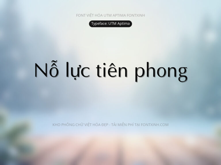Font UTM Aptima Font Xinh
